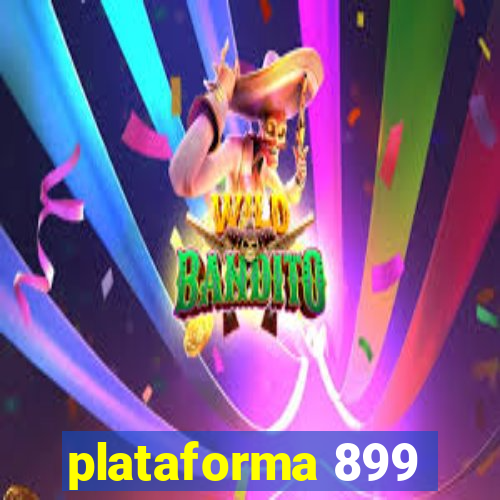 plataforma 899